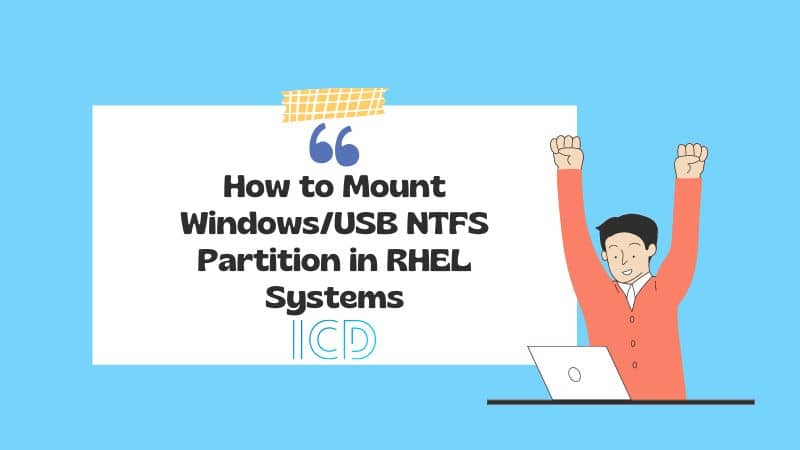 How to Mount Windows/USB NTFS Partition in RHEL Systems